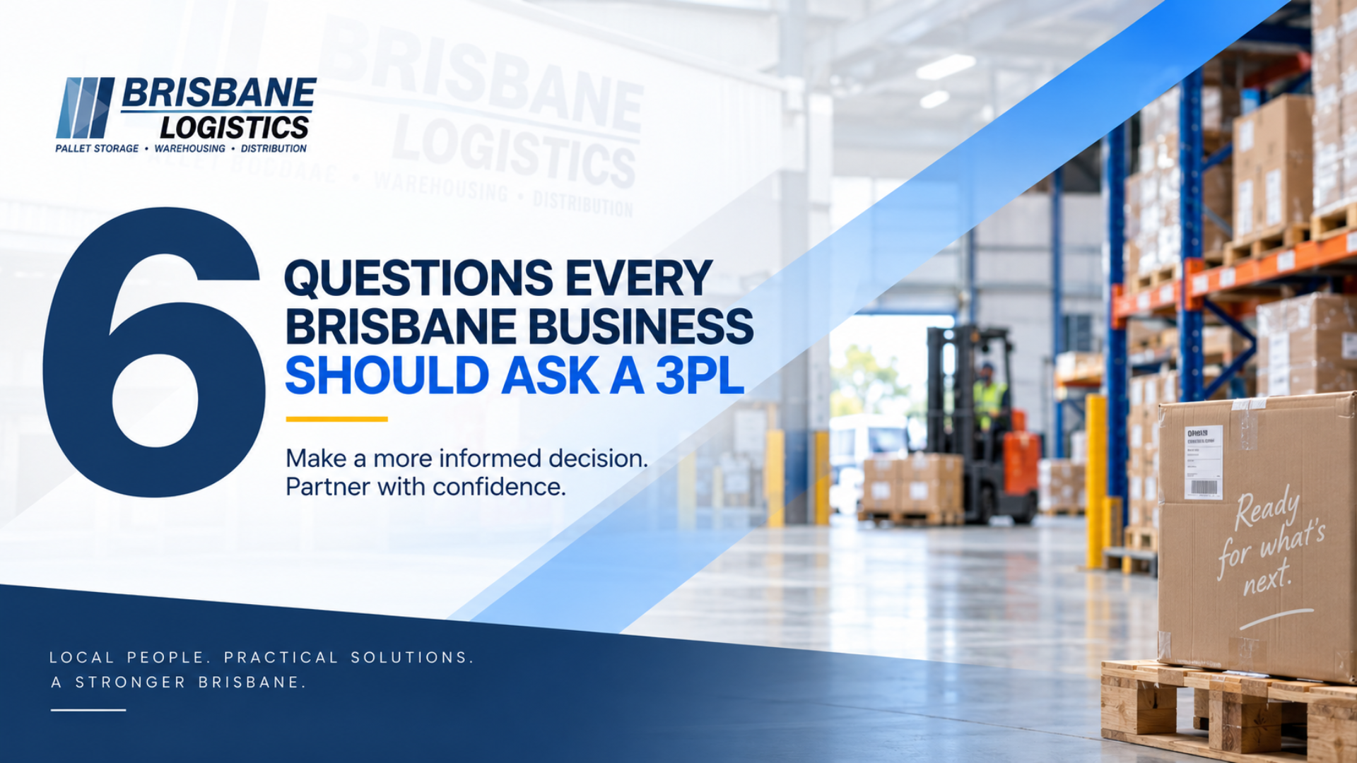 Checklist of six questions to ask when choosing a 3PL in Brisbane